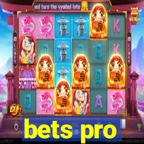 bets pro