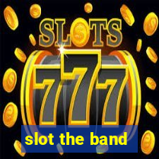 slot the band