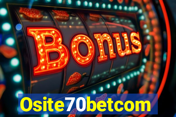 Osite70betcom