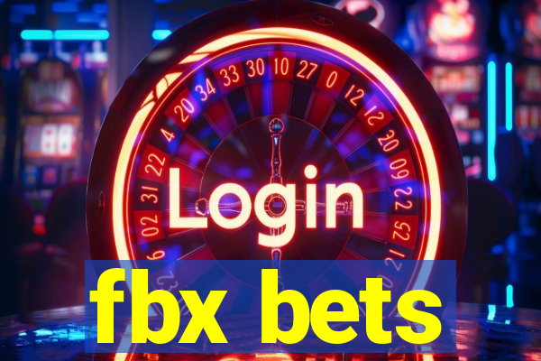 fbx bets