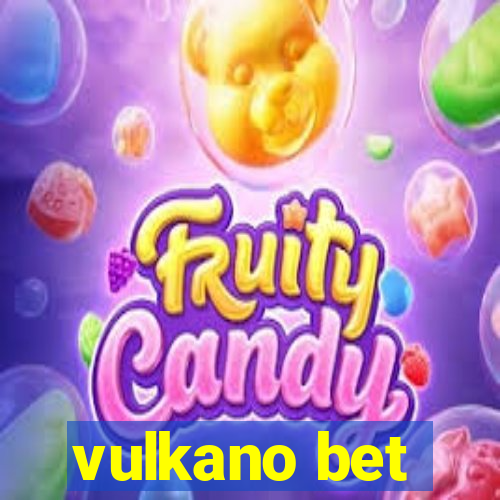 vulkano bet