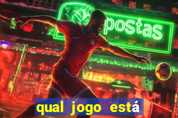 qual jogo está tendo agora