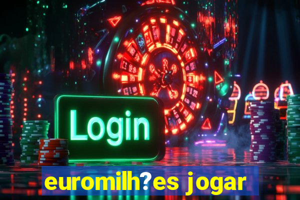 euromilh?es jogar