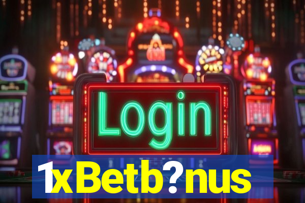 1xBetb?nus