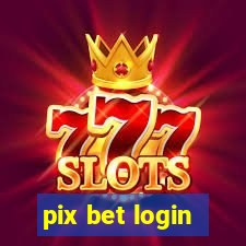 pix bet login