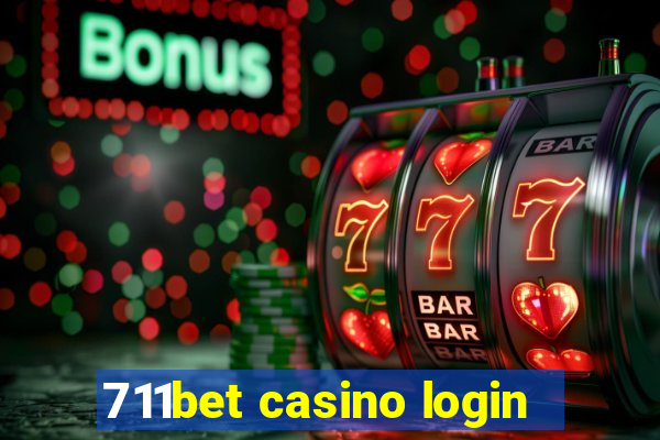 711bet casino login