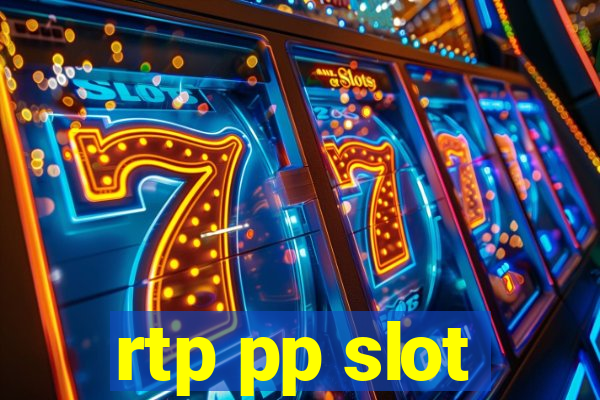 rtp pp slot