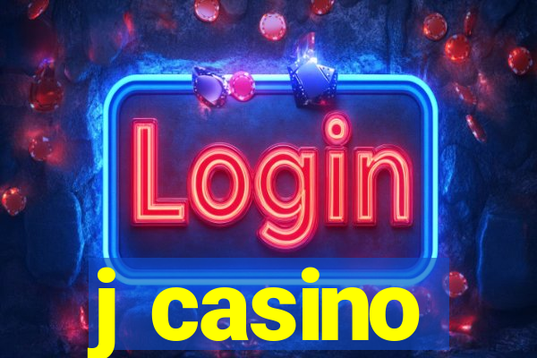 j casino