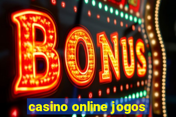 casino online jogos