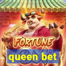 queen bet