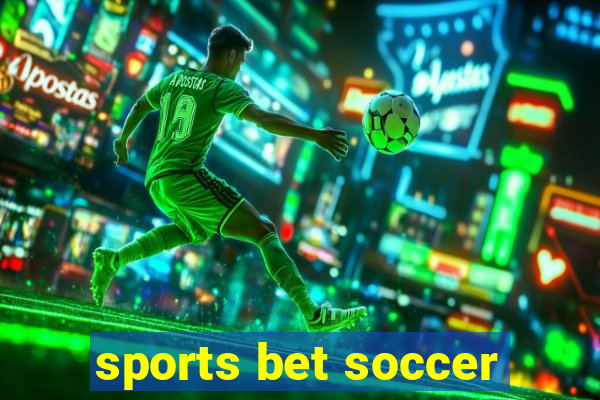 sports bet soccer