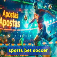 sports bet soccer