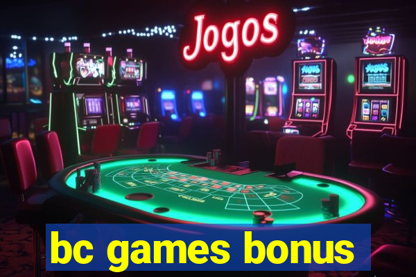 bc games bonus