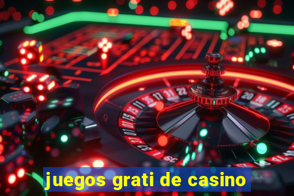 juegos grati de casino