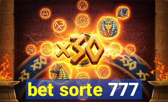 bet sorte 777