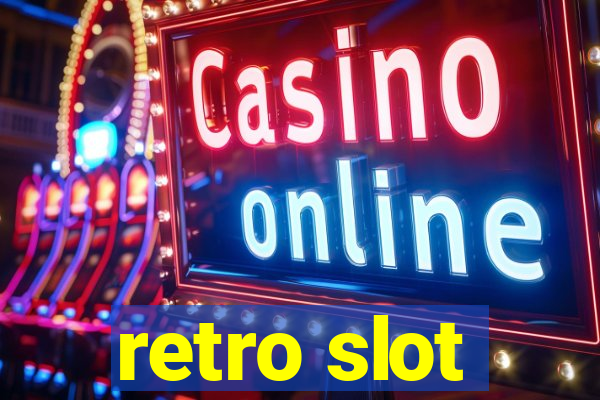 retro slot