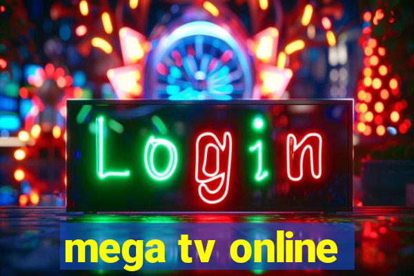 mega tv online