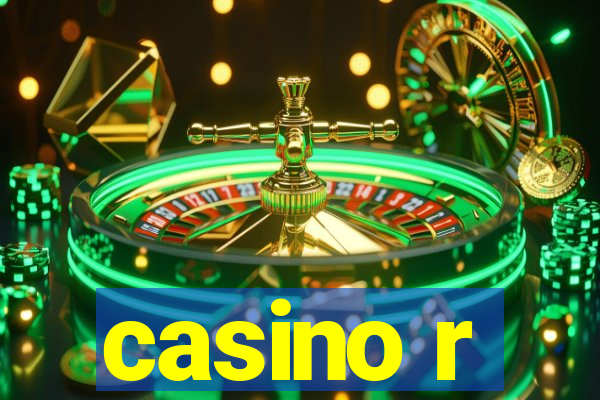 casino r