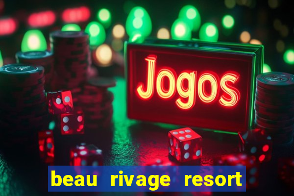 beau rivage resort & casino biloxi ms