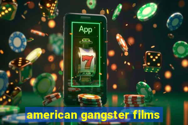 american gangster films