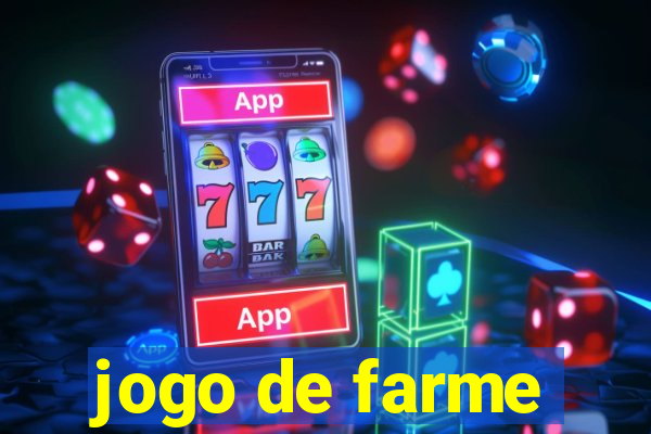 jogo de farme