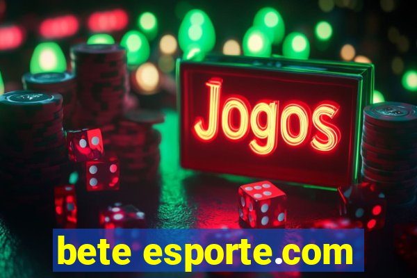 bete esporte.com