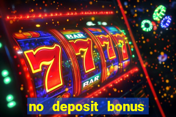 no deposit bonus codes casino