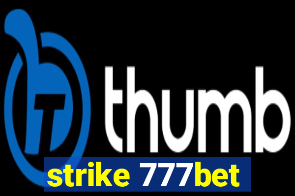 strike 777bet