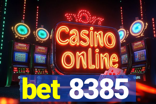 bet 8385