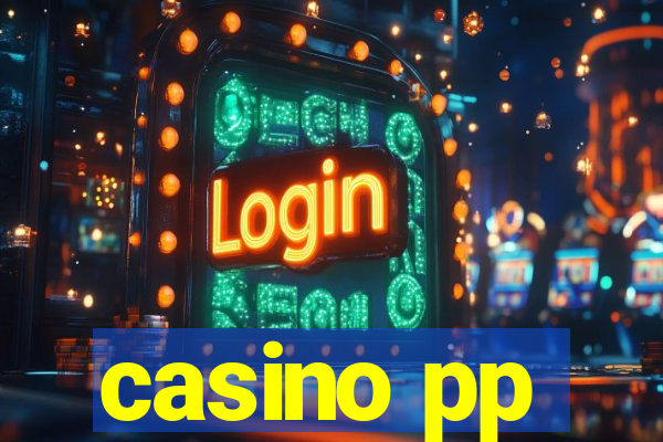 casino pp