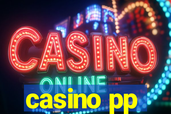 casino pp