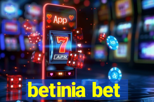 betinia bet