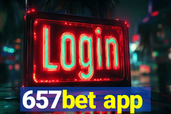 657bet app