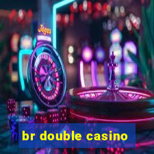 br double casino