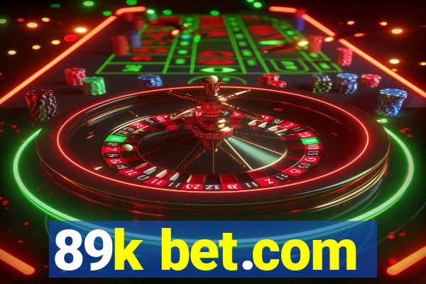 89k bet.com