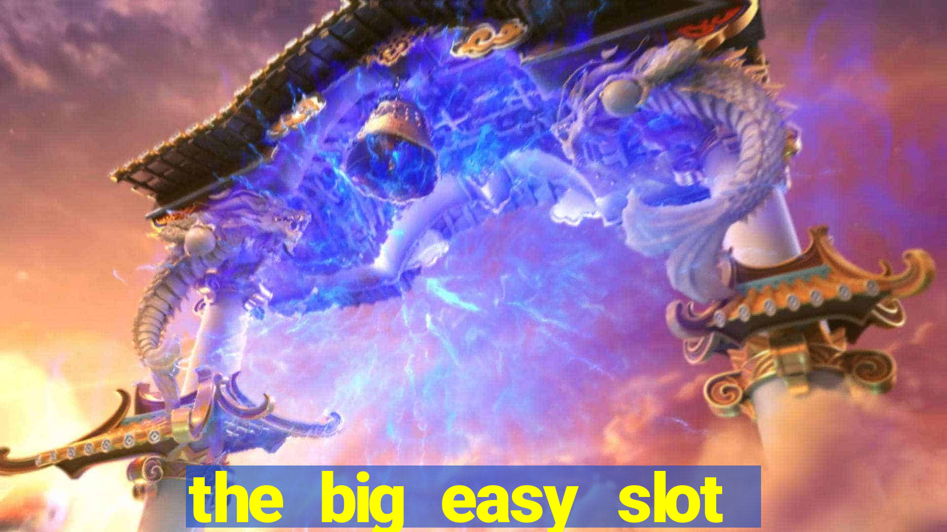 the big easy slot online free