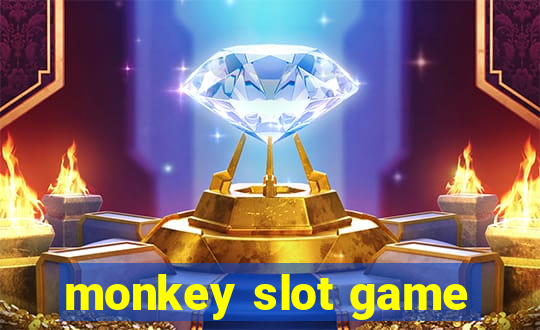 monkey slot game