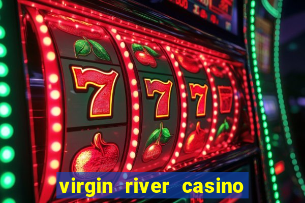 virgin river casino in mesquite nv