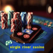 virgin river casino in mesquite nv