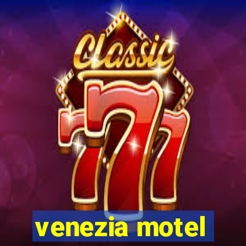 venezia motel