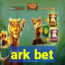 ark bet