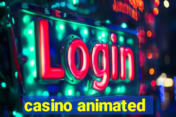 casino animated