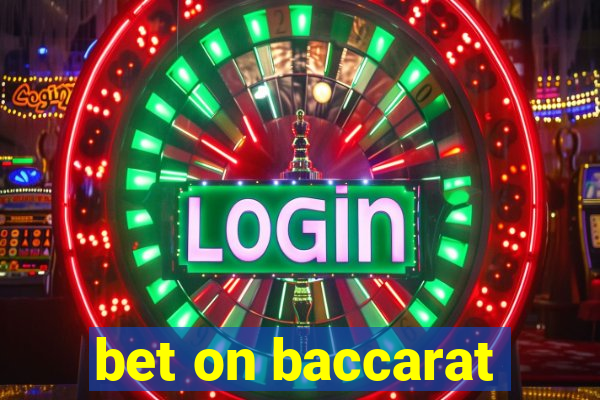 bet on baccarat