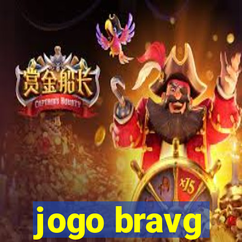 jogo bravg