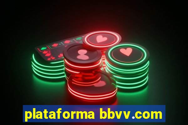 plataforma bbvv.com