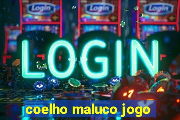 coelho maluco jogo