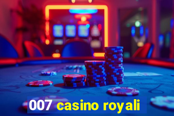 007 casino royali