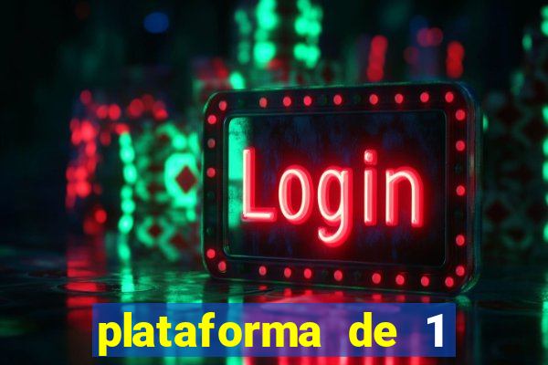 plataforma de 1 real slots