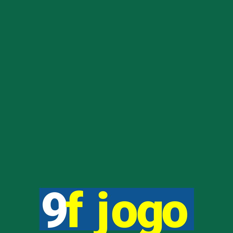 9f jogo