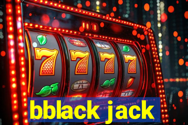 bblack jack